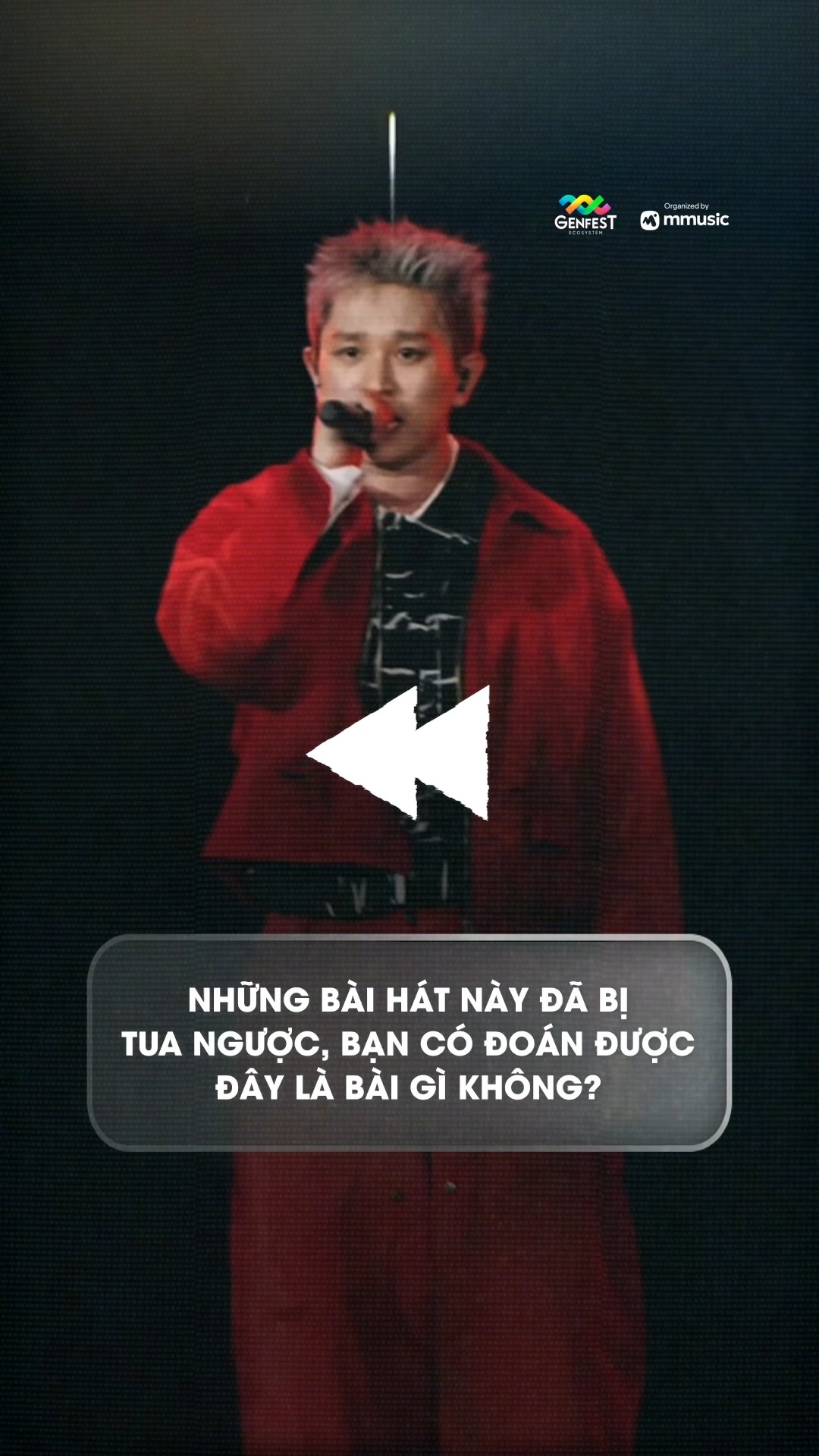 RELIVE THE MOMENT | NHẠC ĐÃ ‘REWIND’, CÙNG ĐOÁN TÊN BÀI HÁT NHÁ 🧐

Hai đêm GENf