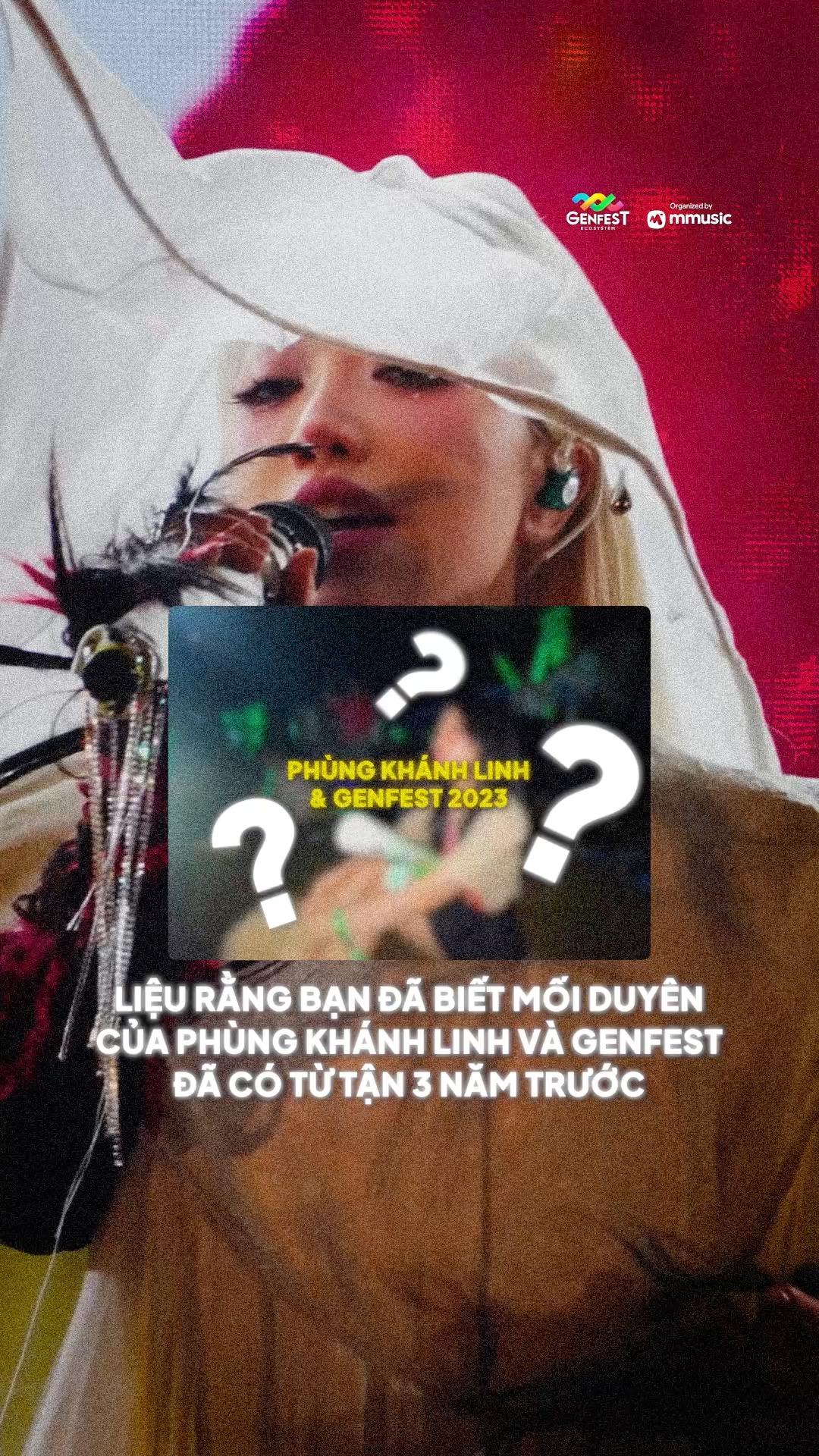 Từng là một khán giả của GENfest, phungkhanhlinhhh đã thật sự 'đi từ đây ra kia'