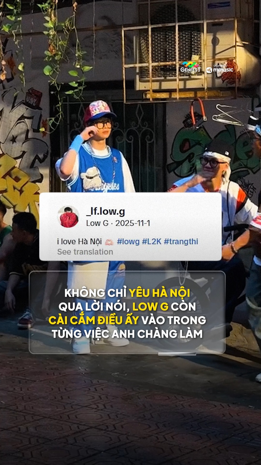 🏙️ Từ lối sống, cách kể chuyện đến từng câu chữ trong bài rap, lf.low.g chưa ba