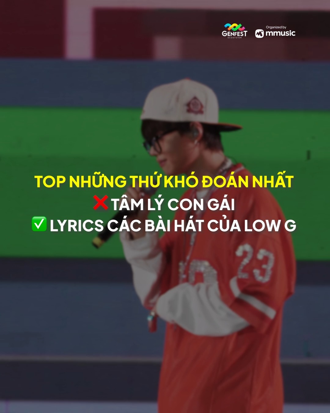 🎧 Cùng GENfest thử tài “bắt sóng lyrics” để xem bạn có theo kịp những cú bẻ lái