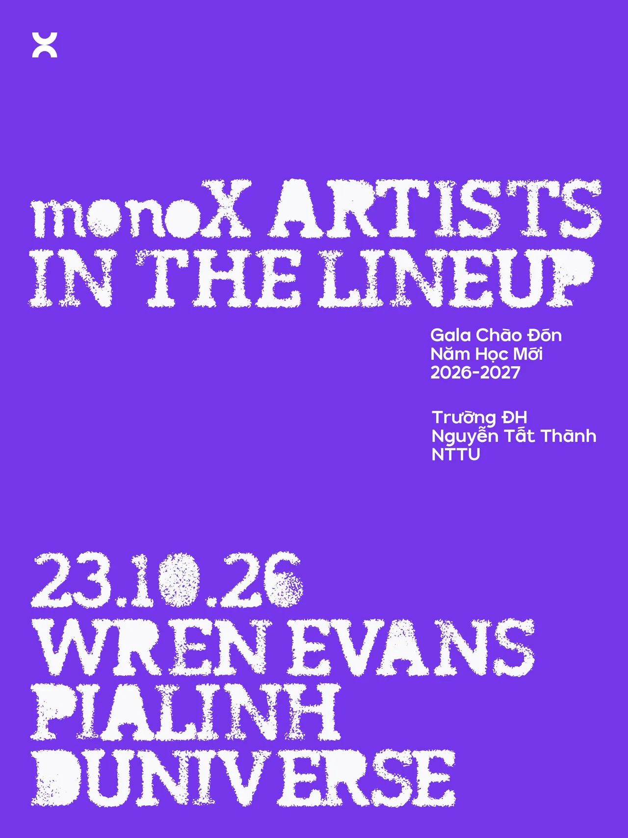 Một cuộc hẹn đặc biệt của monoX trong tháng 10: Wren Evans, Duniverse và PiaLinh