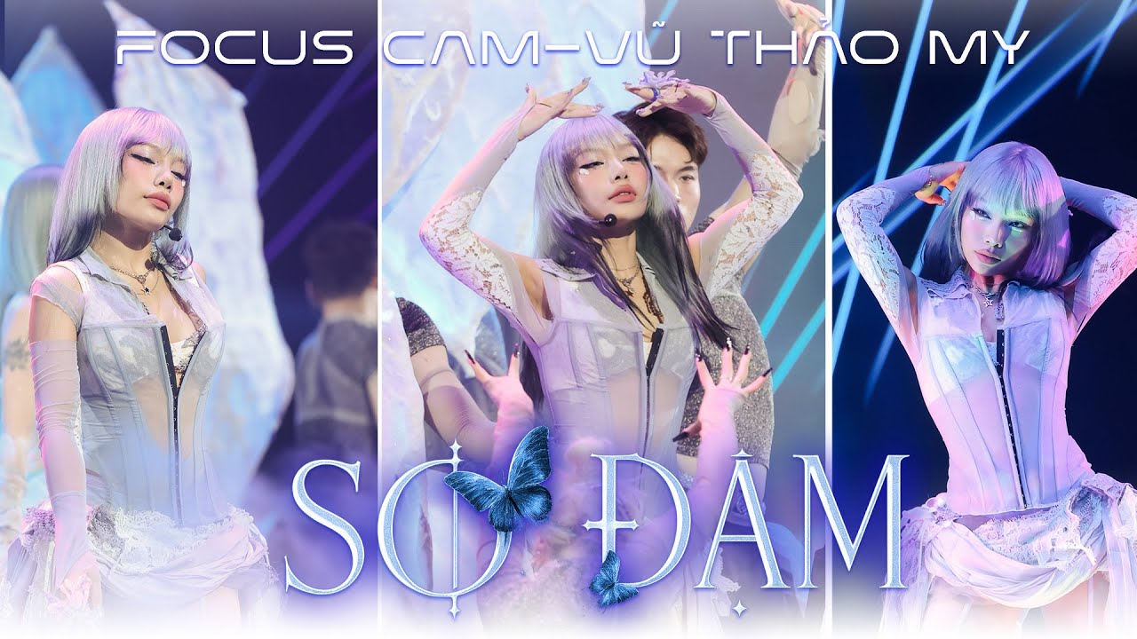 FOCUS CAM - SO ĐẬM | VŨ THẢO MY